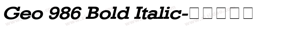 Geo 986 Bold Italic字体转换